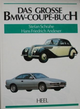 Schrahe "Das große BMW-Coupe Buch" BMW-Historie 1990 (6622)